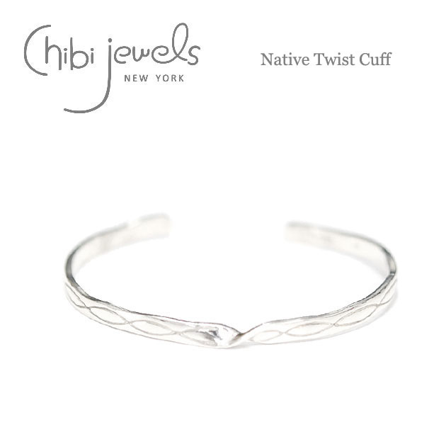 【国内即発】≪chibi jewels≫ネイティブ シルバーC型バングル