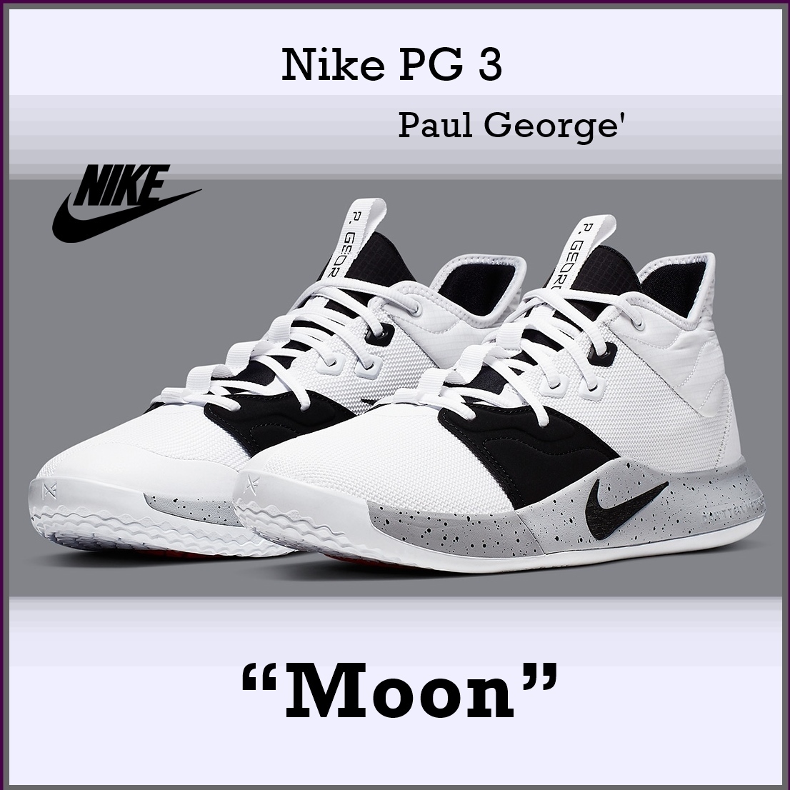 Nike PG 3 Paul George “Moon” AO2607-101 2019