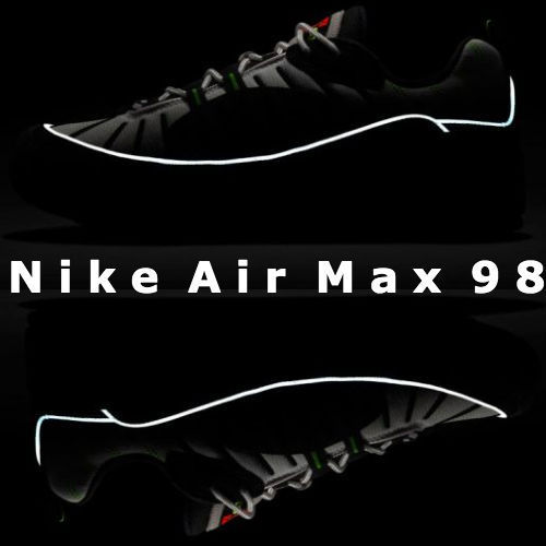 ★海外先行 Nike Air Max 98 エアマックス