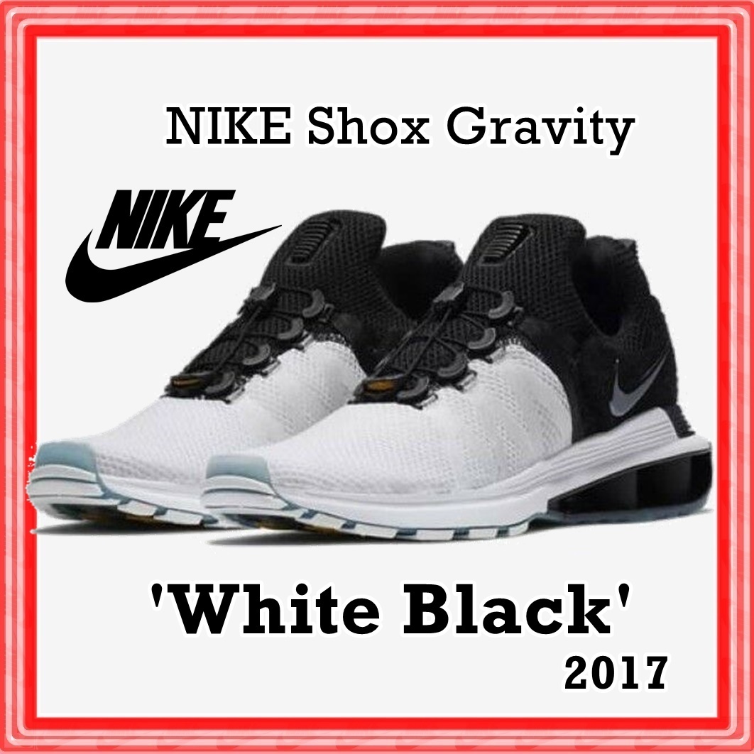 スニーカー NIKE Shox Gravity 'White Black' 2017 SS 17