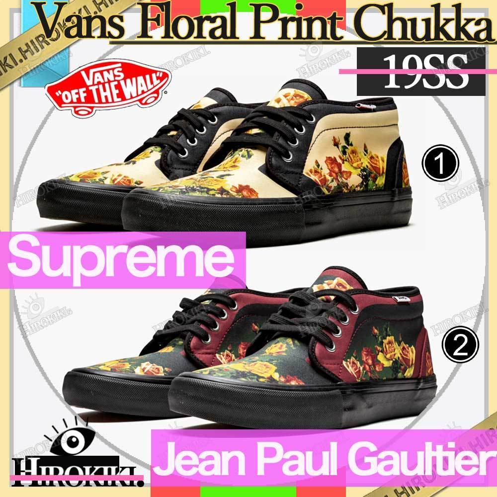 スニーカー 19SS/Supreme Vans Jean Paul Gaultier Floral Print Chukka Pro