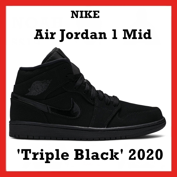 スニーカー Nike Air Jordan 1 Mid 'Triple Black' (2020) SS 20