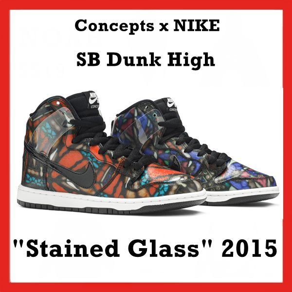 スニーカー Concepts x NIKE SB Dunk High 'Stained Glass' Cncpts 2015