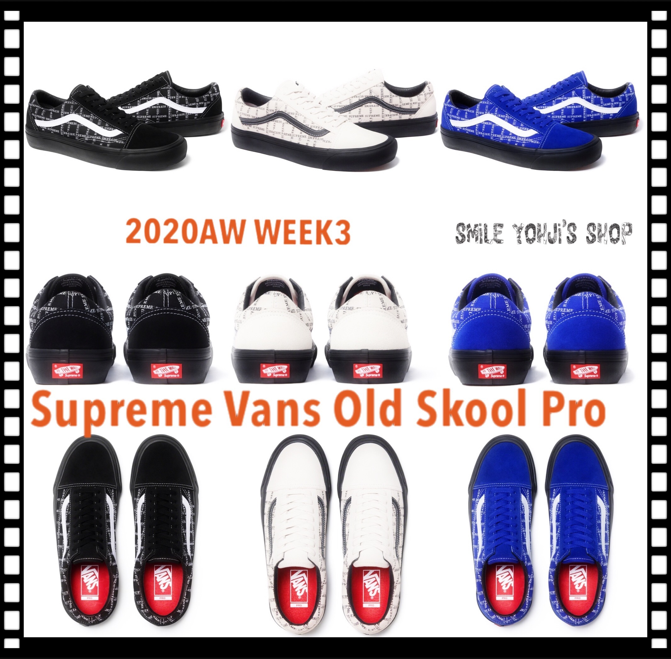 ★20AW WEEK3★Supreme Vans Old Skool Pro
