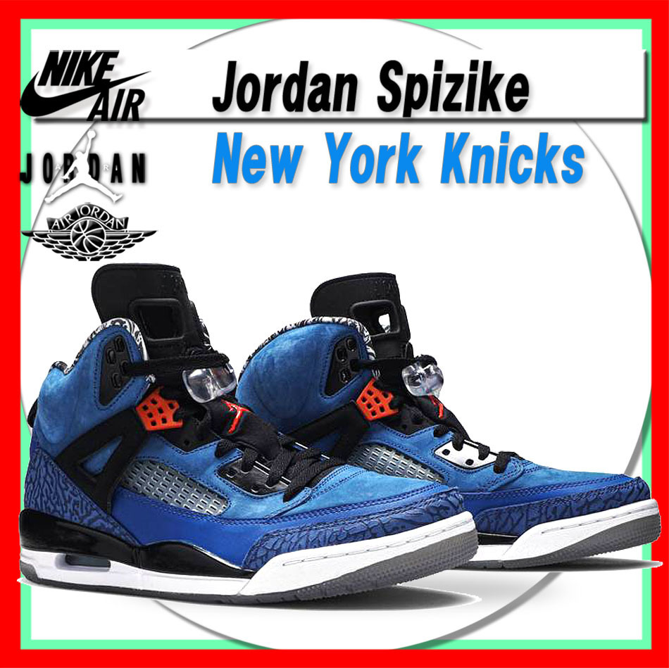 日本未入荷 Jordan Spizike Blue Knicks スニーカー 日本未入荷 Jordan Spizike Blue Knicks スニーカー