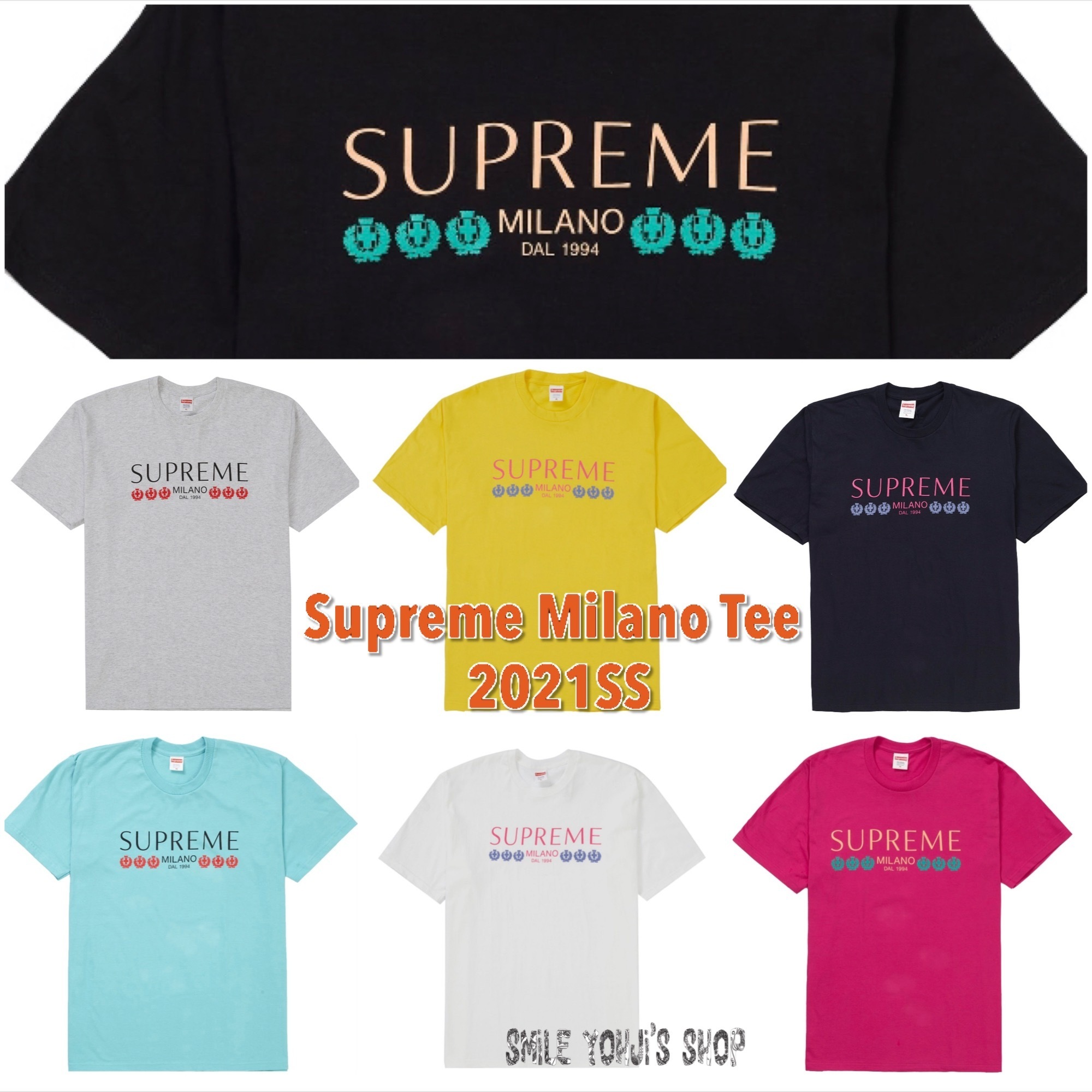 ★21SS WEEK18★Supreme Milano Tee
