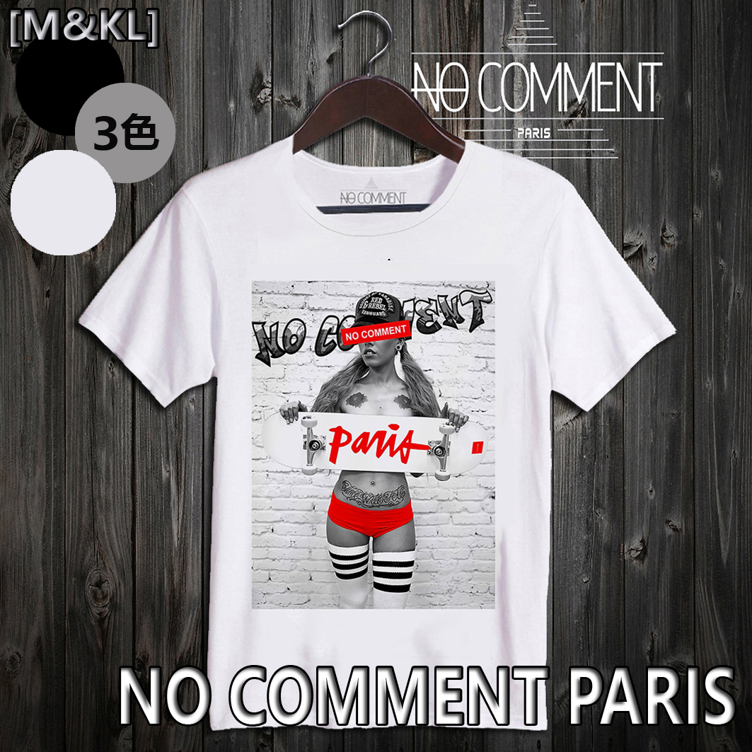 送関込】NO COMMENT PARIS☆Tシャツ Paris skate☆3色 Tシャツ 送関込】NO COMMENT PARIS☆Tシャツ Paris skate☆3色 Tシャツ