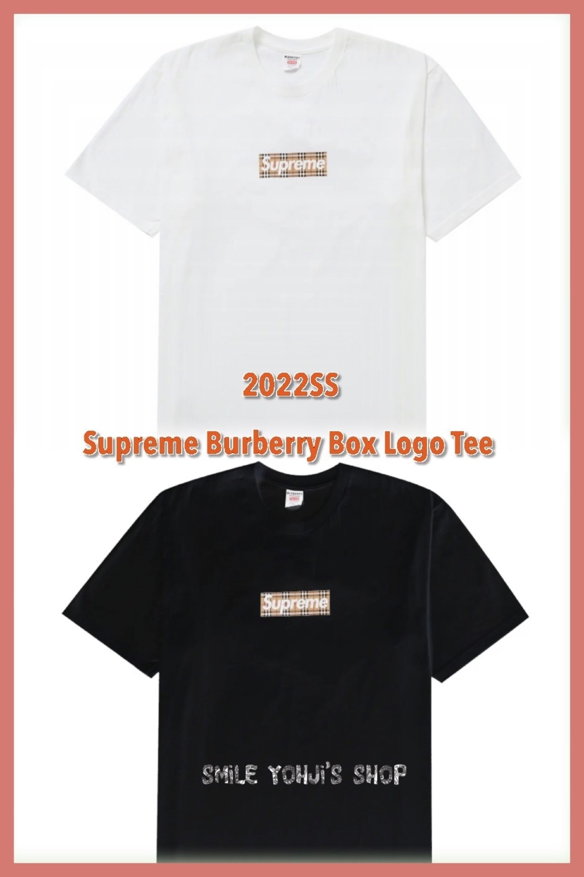 ★2022SS WEEK3★Supreme Burberry Box Logo Tee
