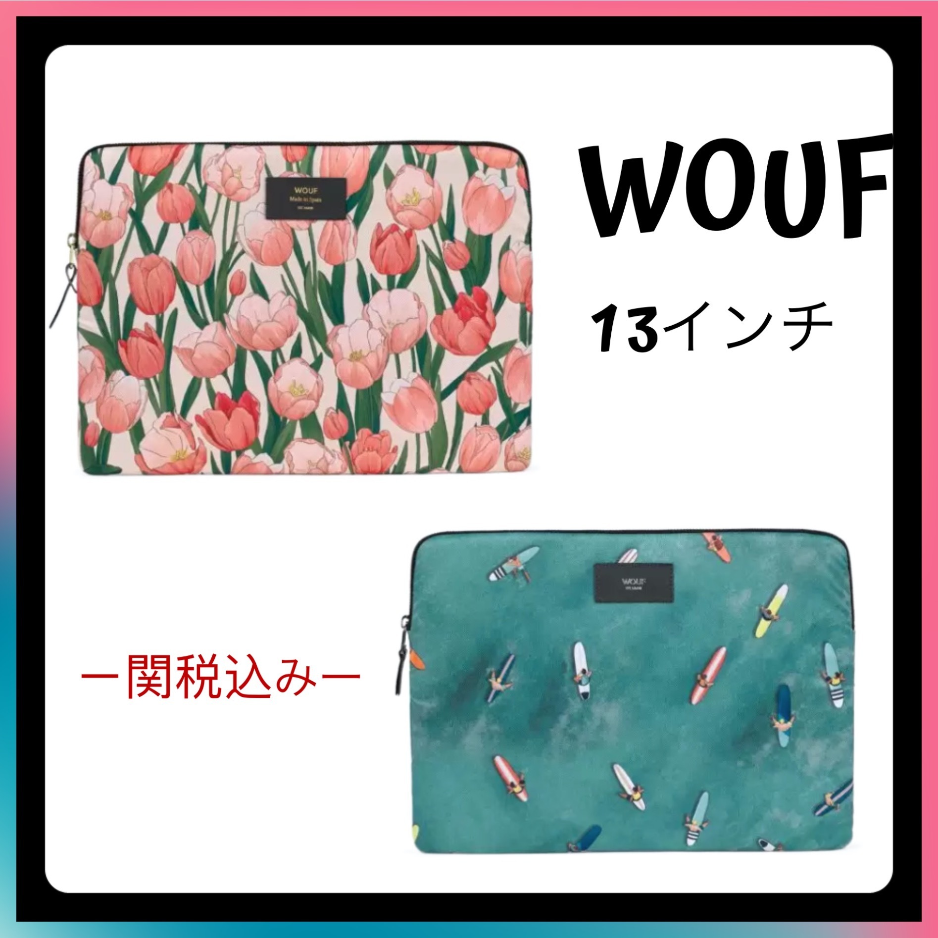 【超安い】
【関税・送料込み】WOUF パソコンケース13インチ PCケース・バッグ 【超安い】
【関税・送料込み】WOUF パソコンケース13インチ PCケース・バッグ