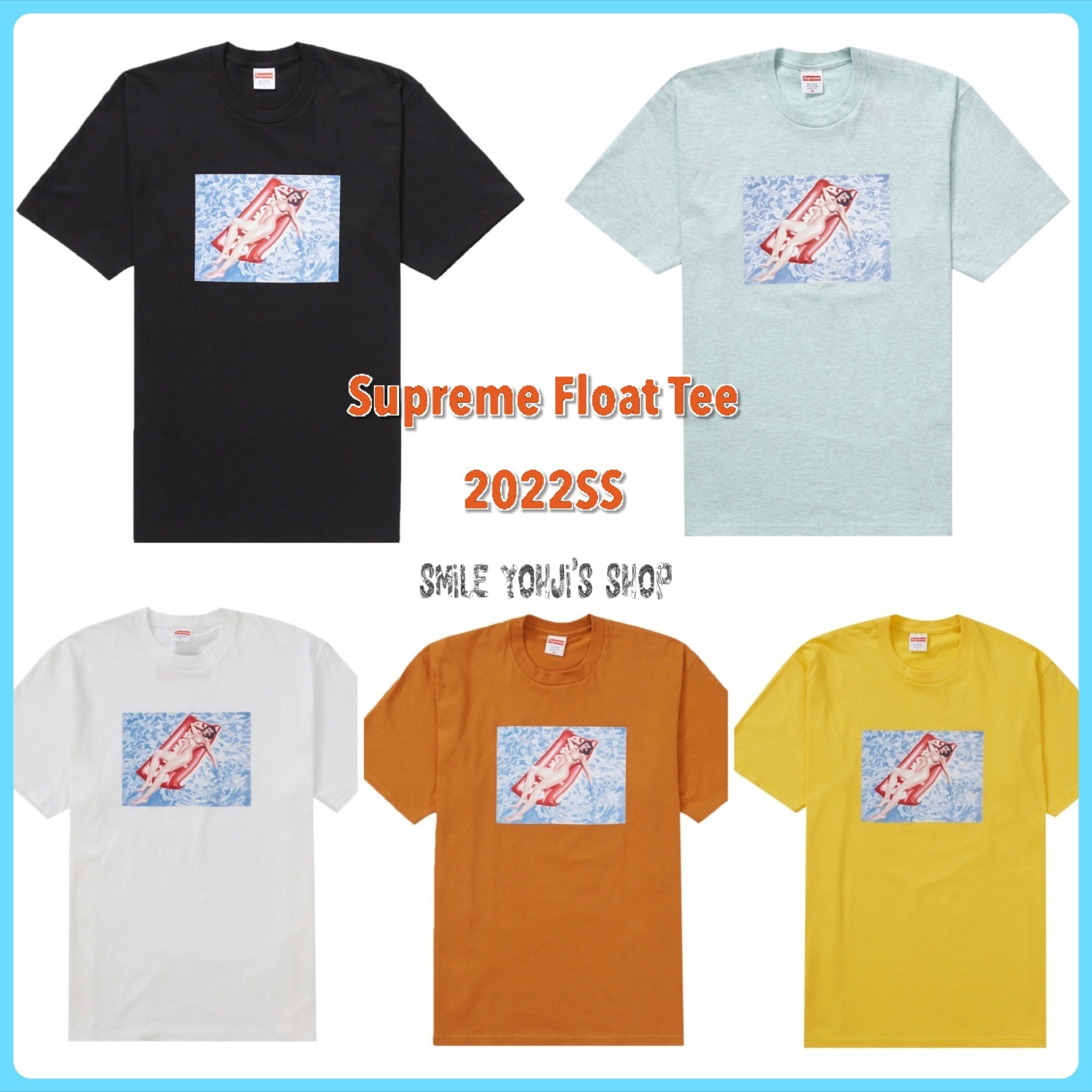 ★22SS WEEK19★Supreme Float Tee