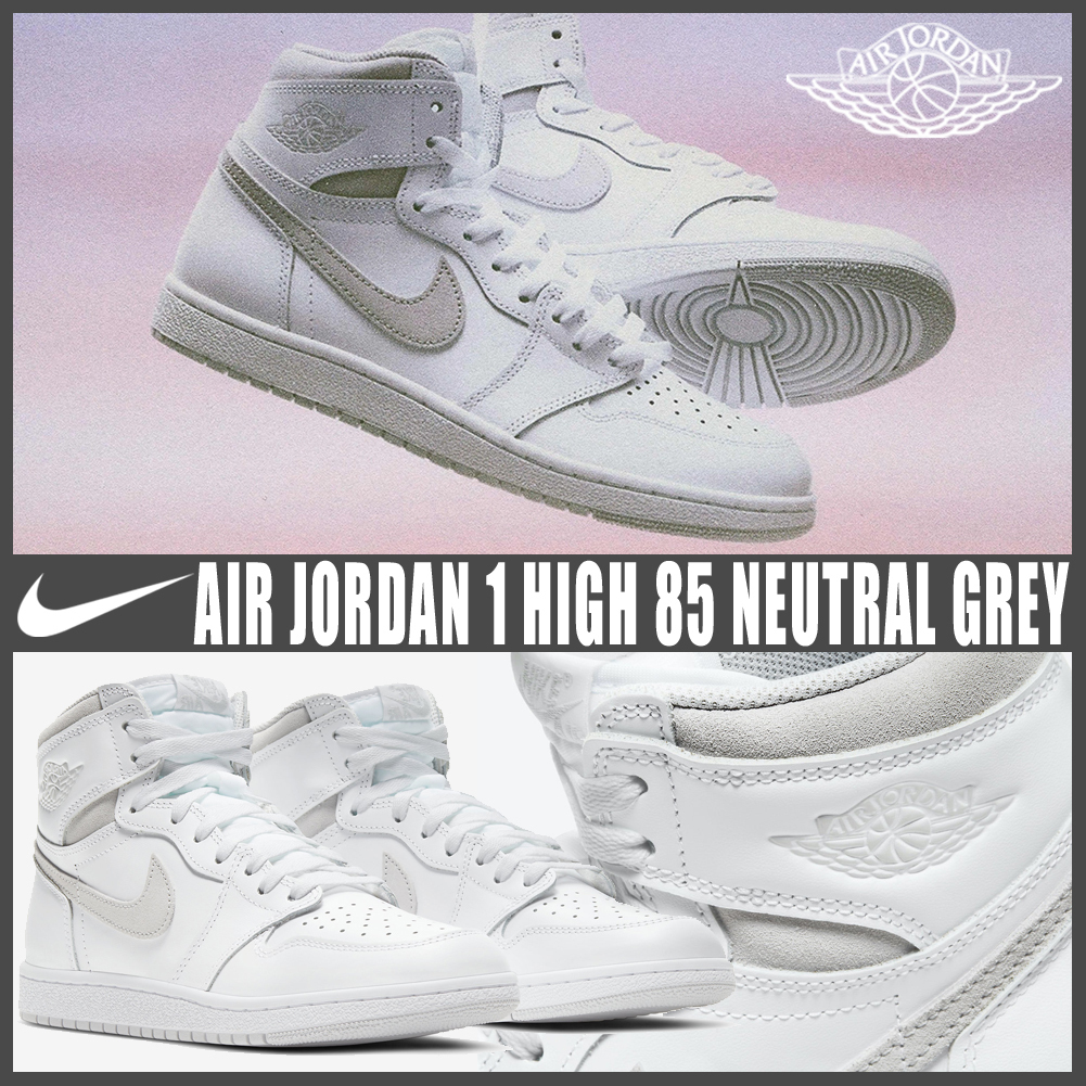 ◆送料無料◆NIKE AIR JORDAN 1 HIGH 85 NEUTRAL GREY◆正規品◆