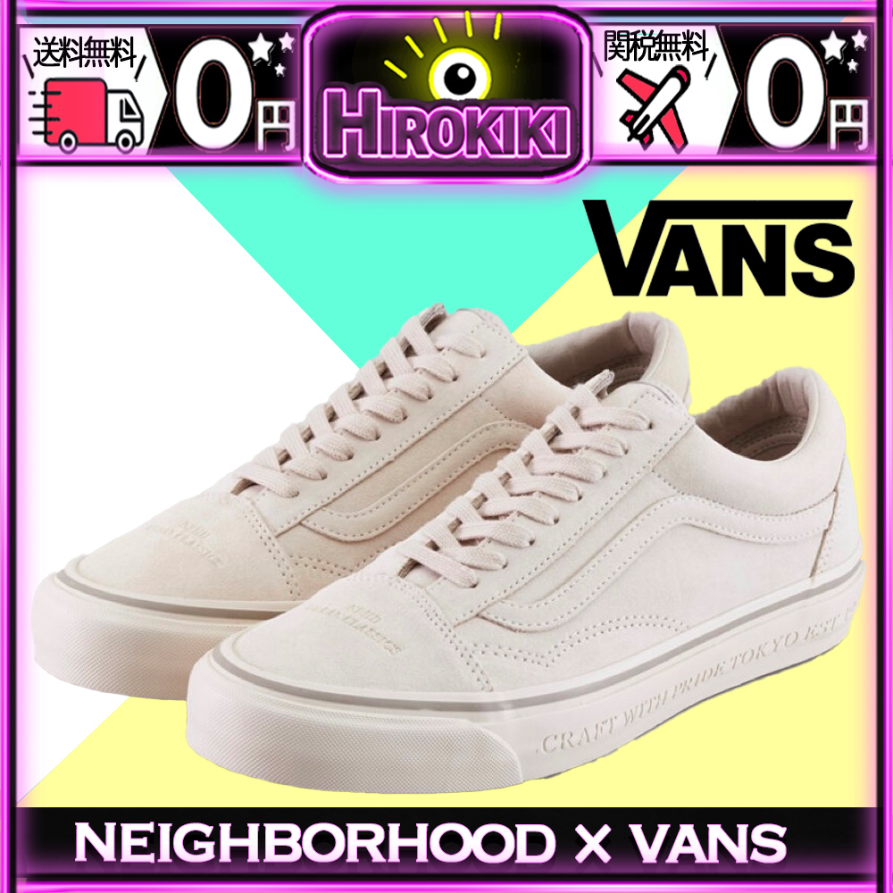 【本物保証 /関税・送料無料】NEIGHBORHOOD × Vans Old Skool