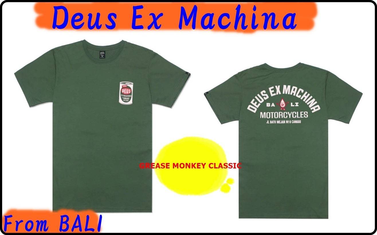 DeusExMachina Tシャツ GREASE MONKEY CLASSIC バリ島発