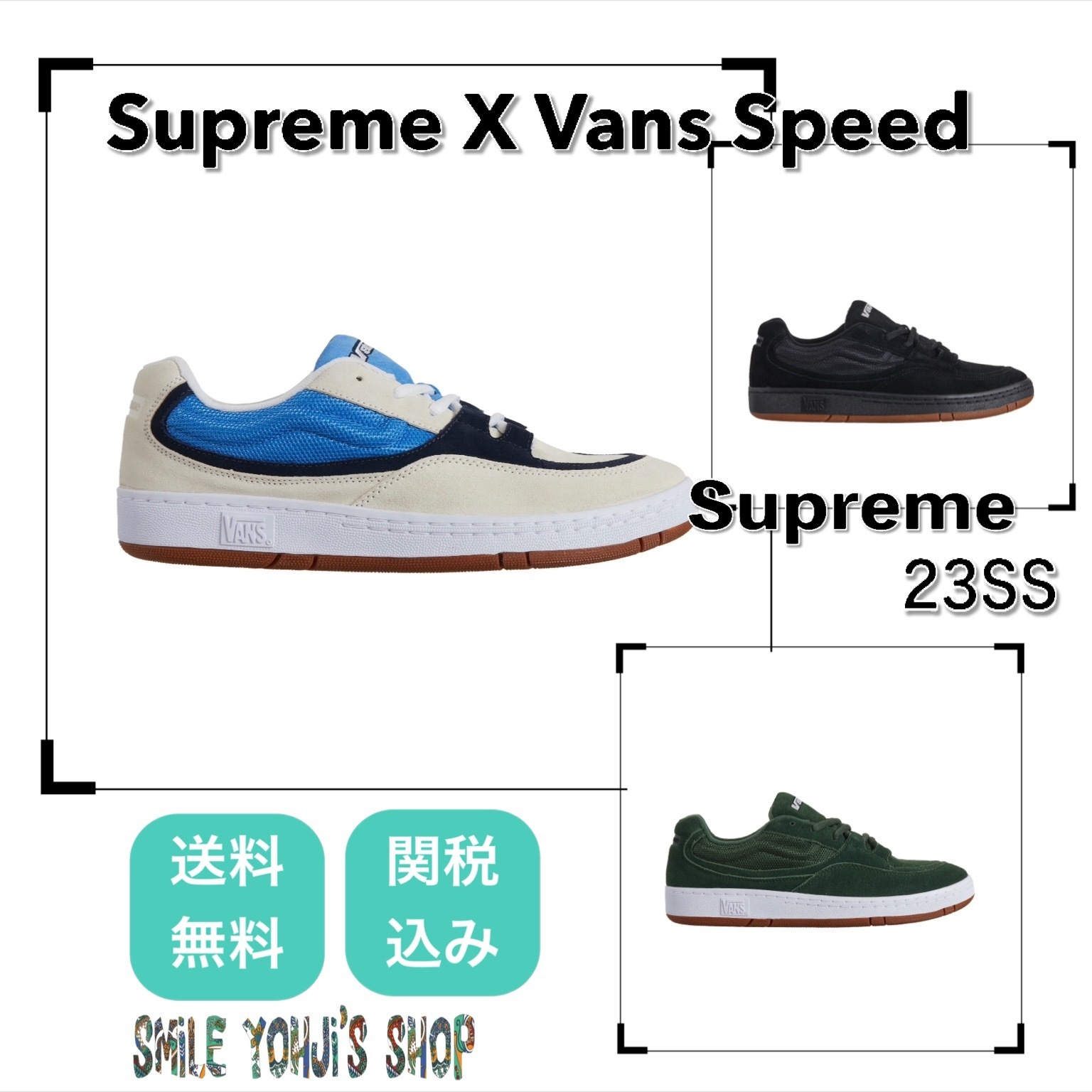 ★23SS WEEK17★Supreme X Vans Speed