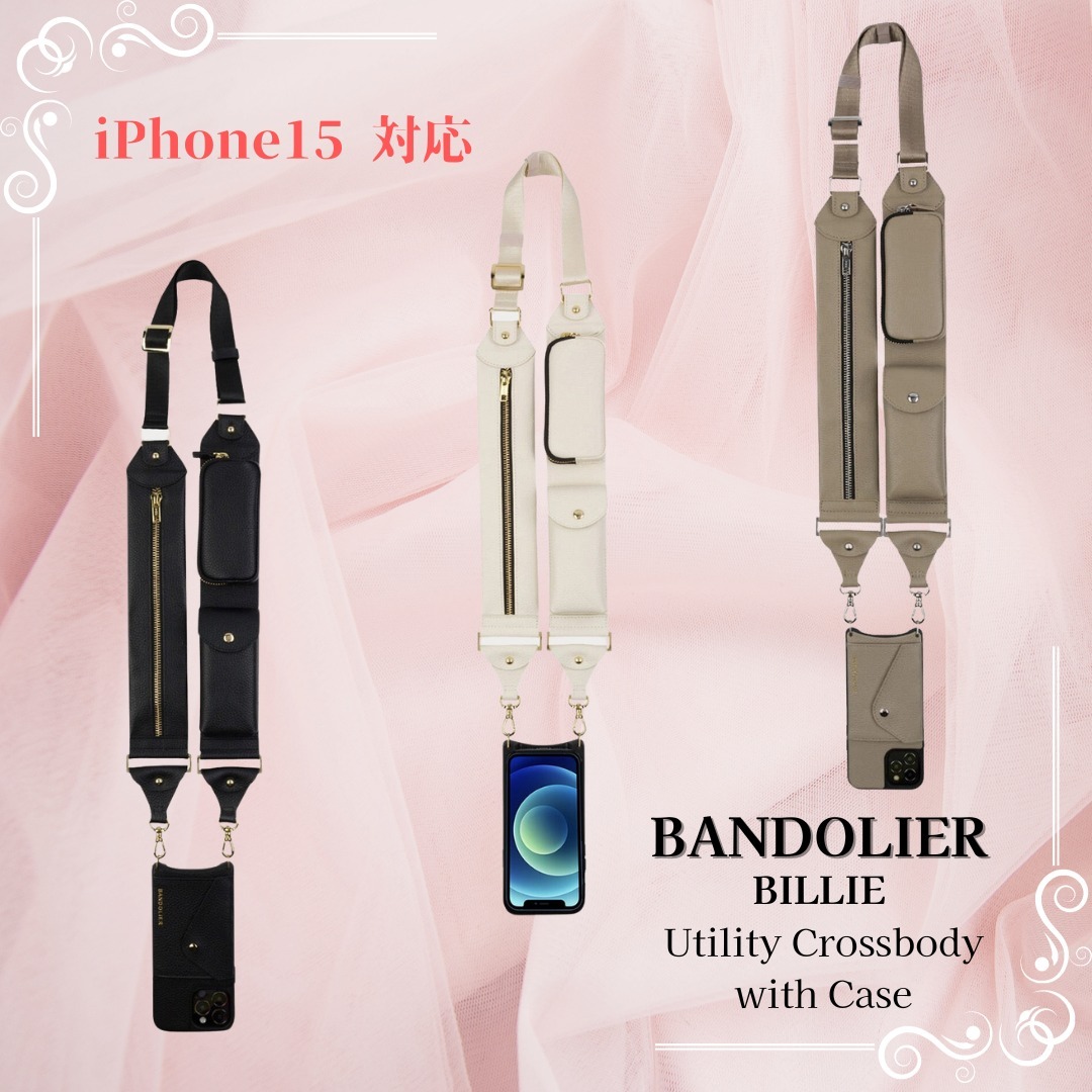 15シリーズ対応☆機能的【BANDOLIER】BILLIE iPhoneケース