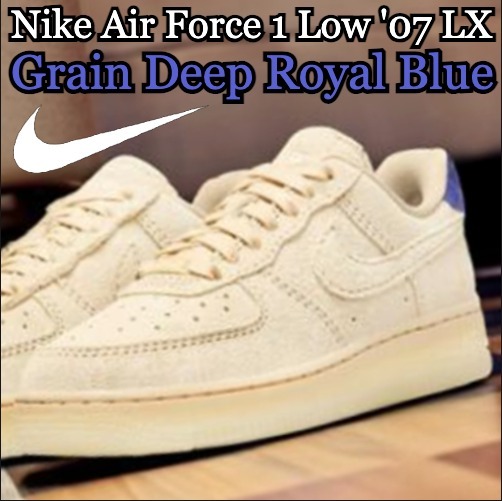 スニーカー Nike Air Force 1 Low '07 LX Grain Deep  Blue FN7202-224