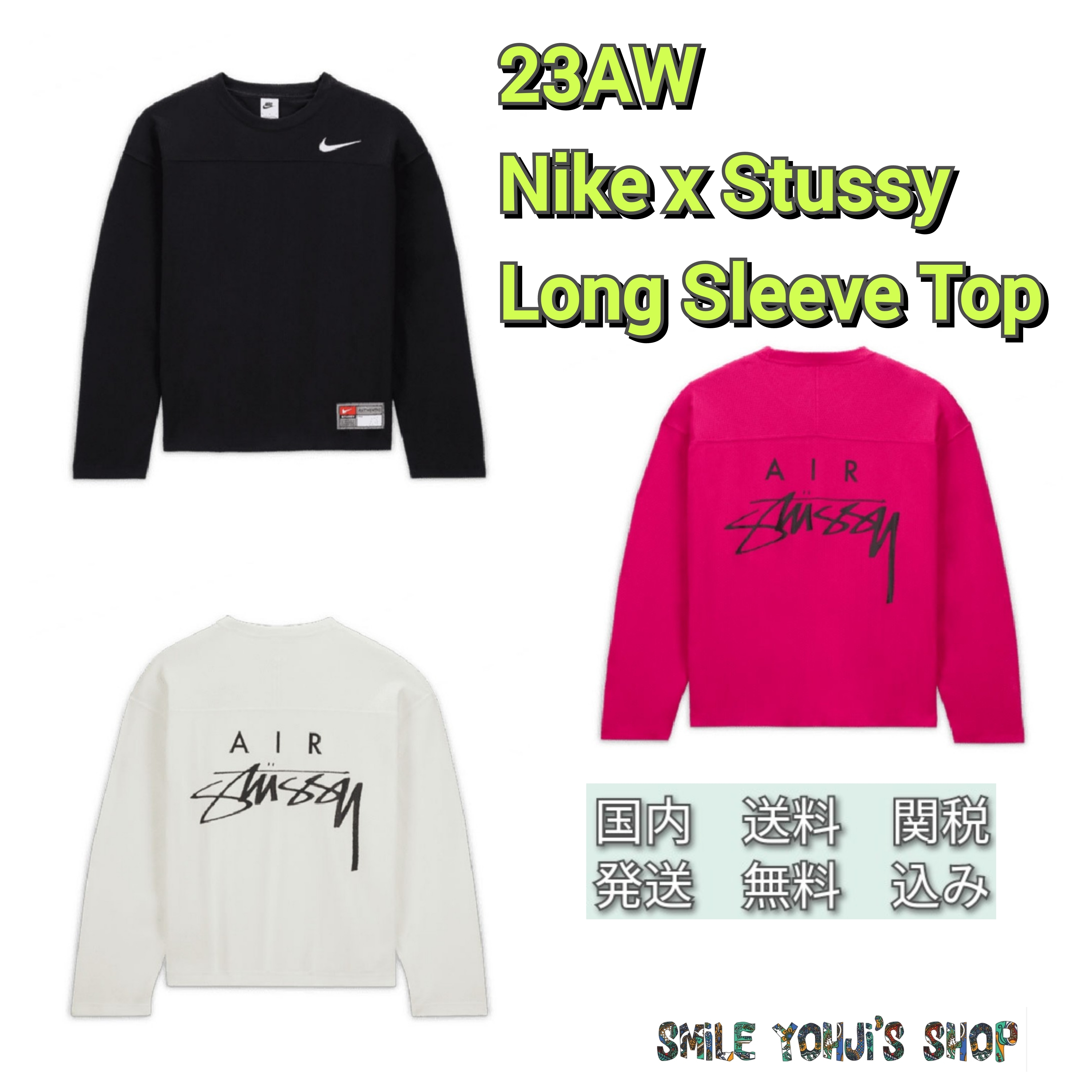 ★23AW 最新作★Nike x Stussy Long Sleeve Top