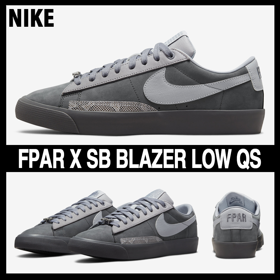 ★NIKE x FPAR★コラボ★SB BLAZER LOW QS★追跡可