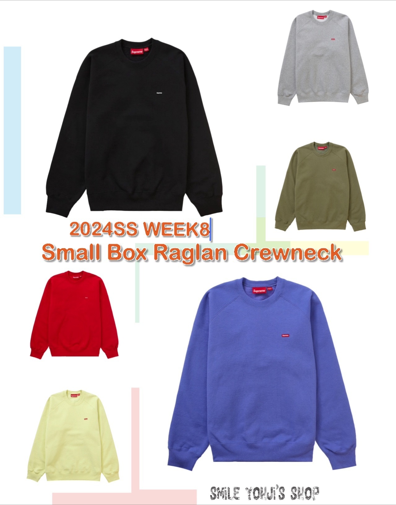 ☆2024SS WEEK8☆Small Box Raglan Crewneck (Supreme