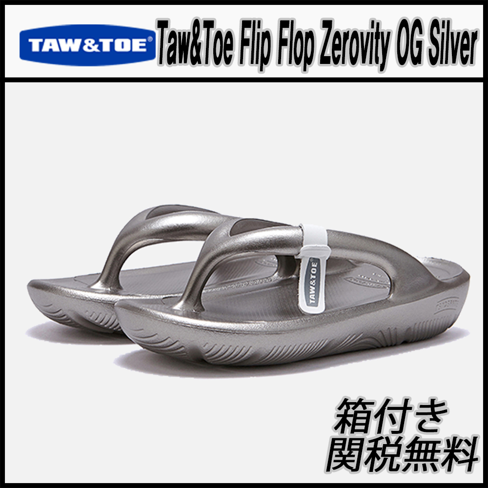 ★[TAW&TOE]★Taw&Toe Flip Flop Zerovity OG Silver★男女兼用