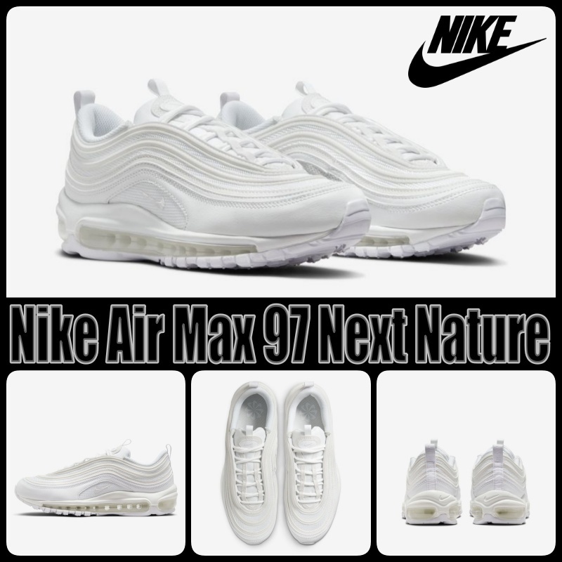 【ナイキ】(W)Nike Air Max 97 Next Nature ★エアマックス★