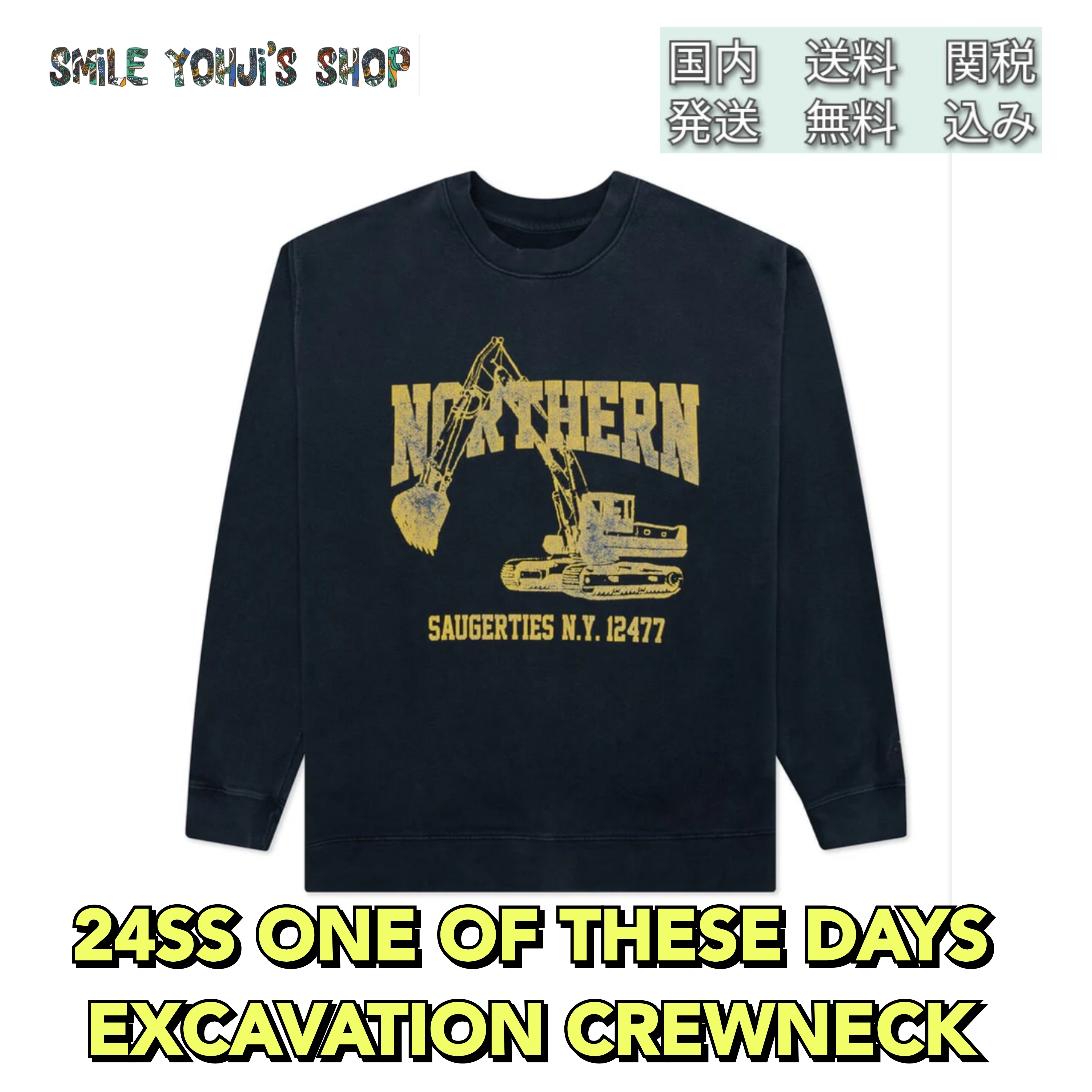 ★24SS 大人気★ONE OF THESE DAYS EXCAVATION CREWNECK