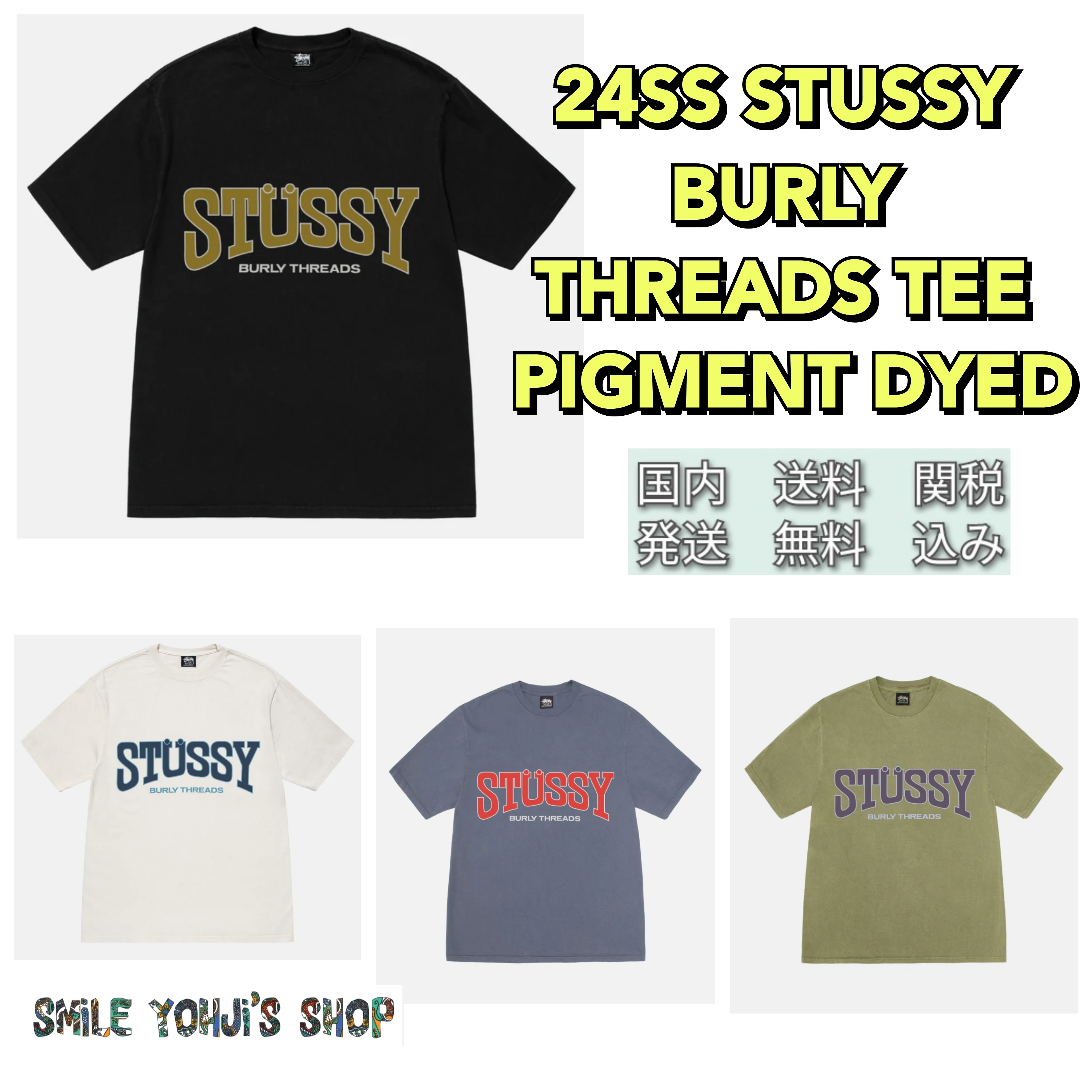 ★24SS 大人気★STUSSY BURLY THREADS TEE PIGMENT DYED