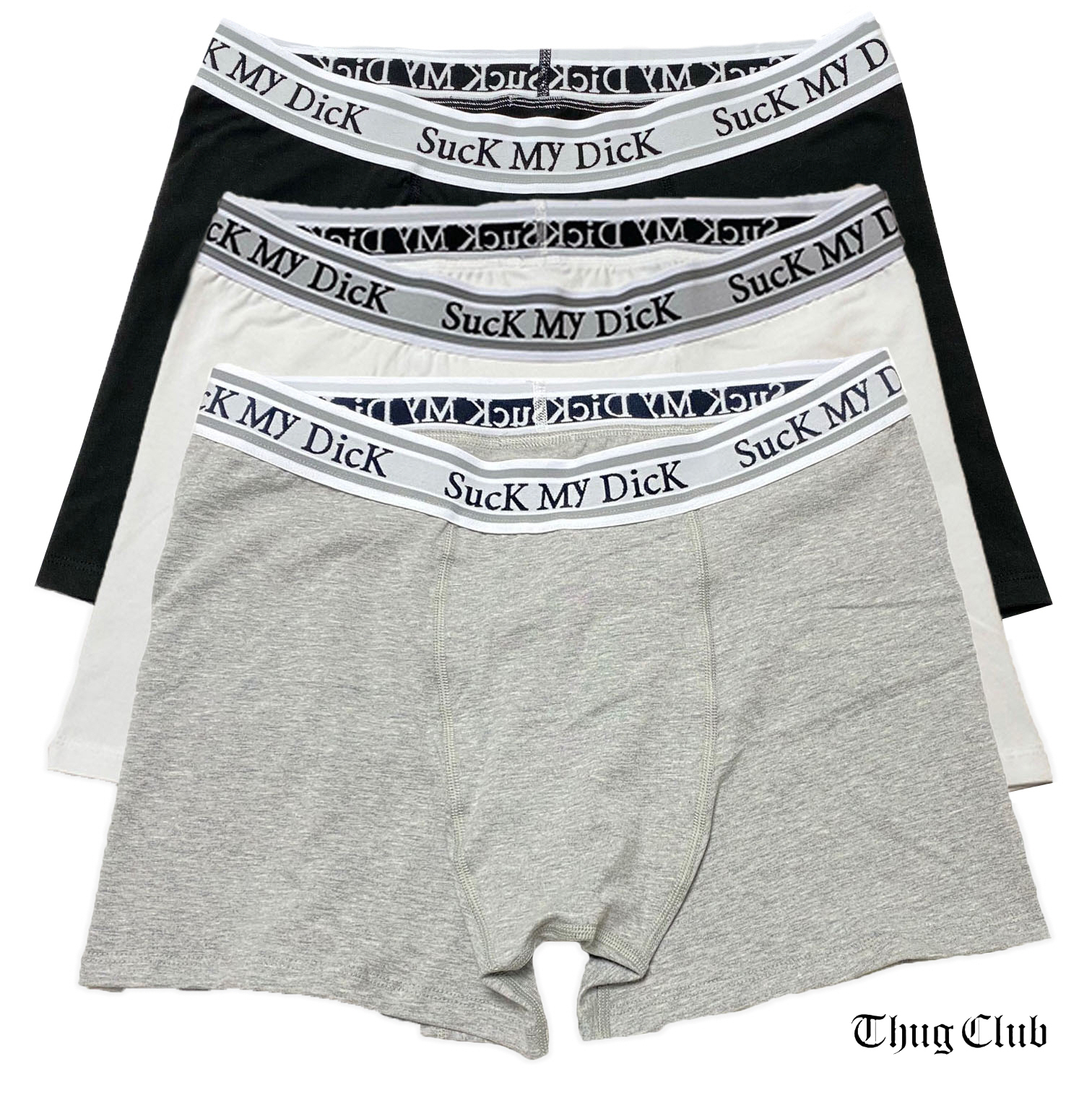 Thug Club】SUCK MY DICK ボクサーパンツ 男女兼用 [正規品