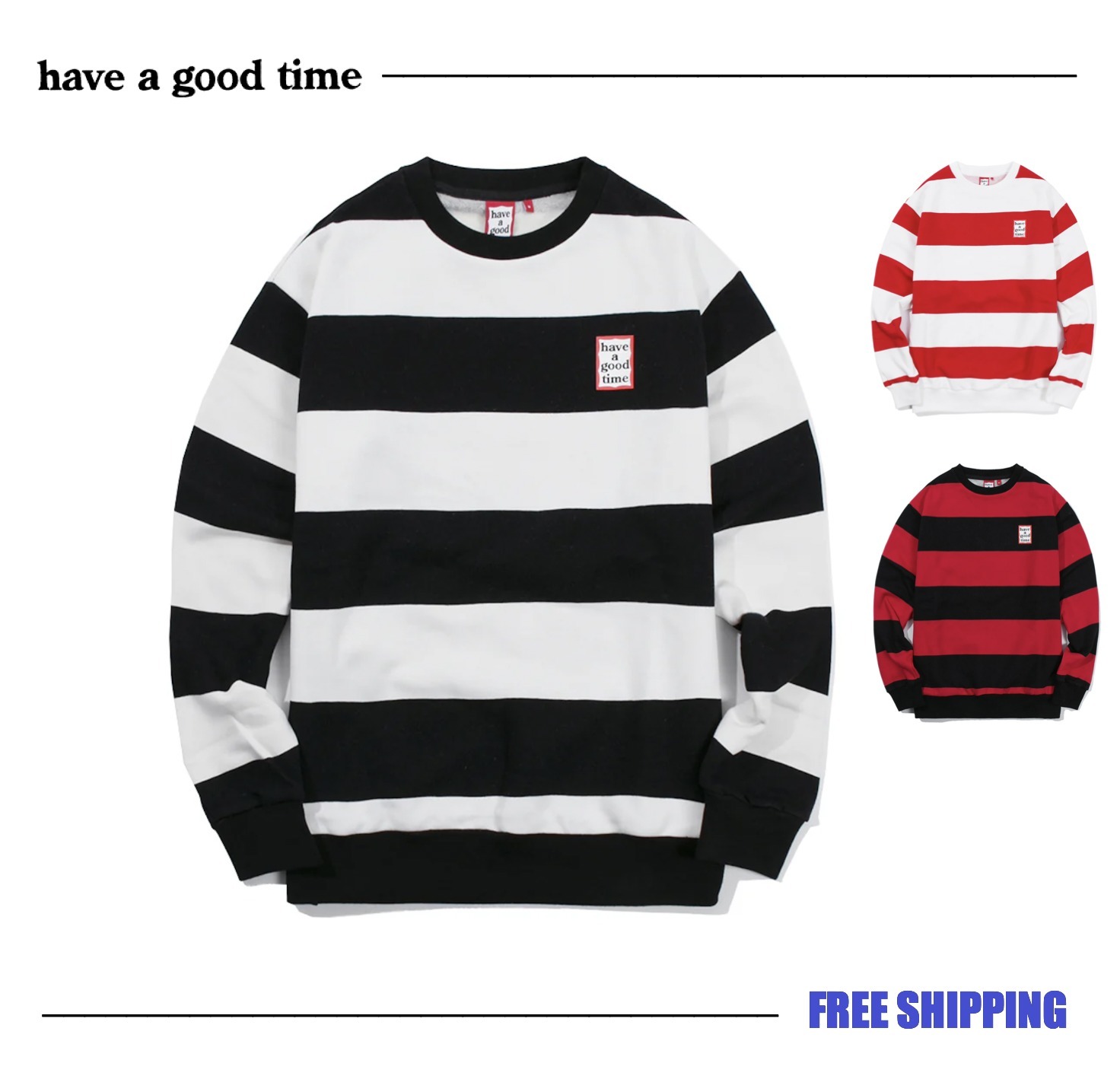 【HAVE A GOOD TIME 】Stripe Crew