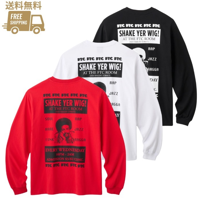 《FTC》SHAKE ロングスリーブTシャツ 長袖トップス