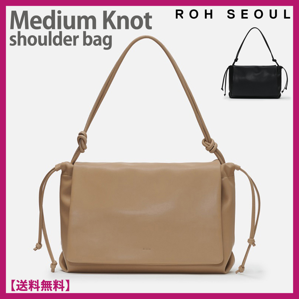 [韓国] ROH SEOUL★Medium Knot shoulder bag★ショルダーバッグ