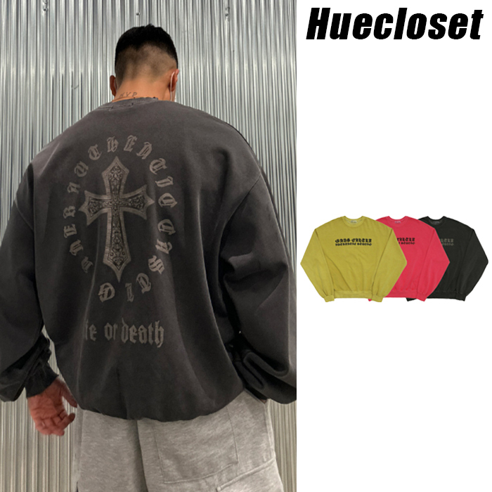 スウェット・トレーナー HUECLOSET Pigment Damage Sweatshirt SE479