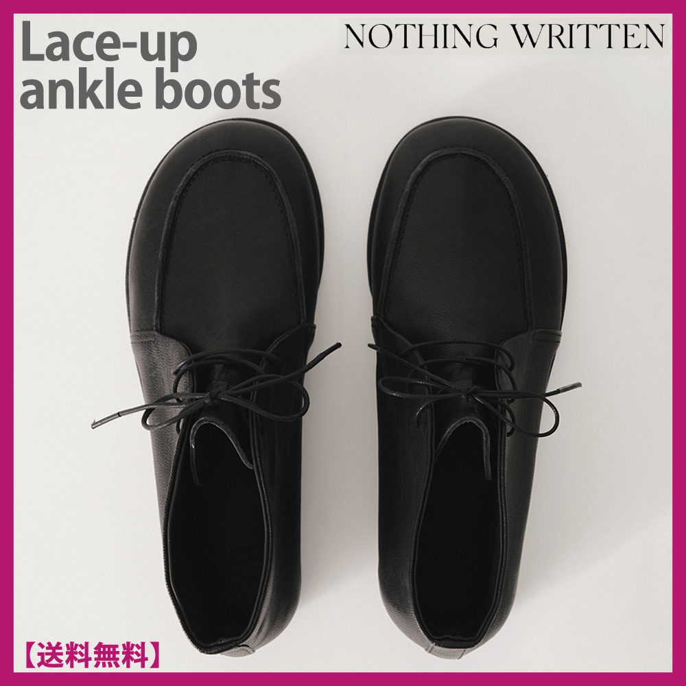 [24FW/新] NOTHING WRITTEN★Laceup ankle boots アンクルブーツ