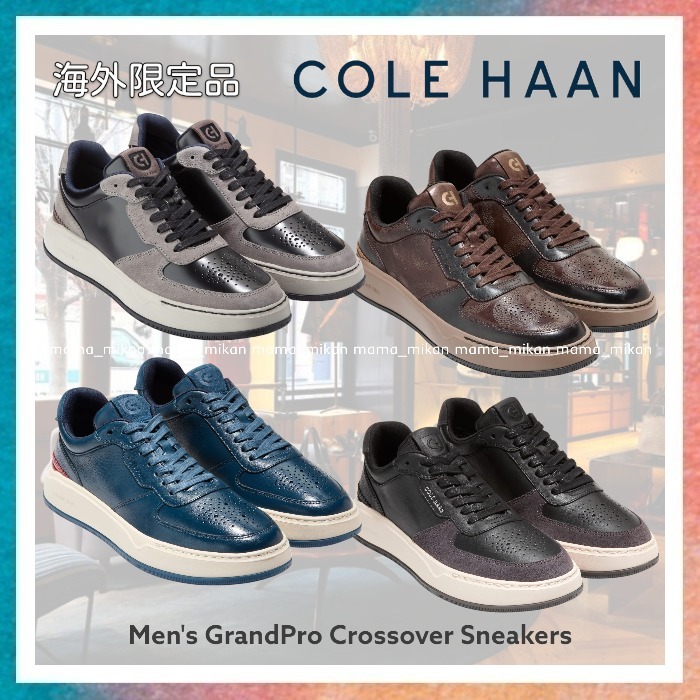 【Cole Haan】Men's GrandPro Crossover Sneakers 海外限定