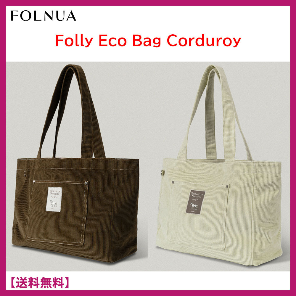 ★FOLNUA★Folly Eco Bag Corduroy★コーデュロイ エコバッグ