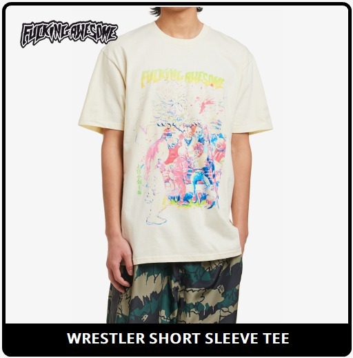 【FUCKING AWESOME】 WRESTLER SHORT SLEEVE TEE