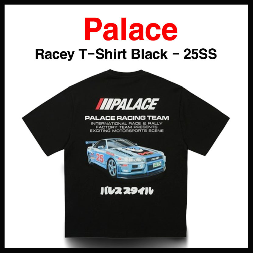人気 ☆PALACE☆ RACEY T-SHIRT BLACK - 25SS