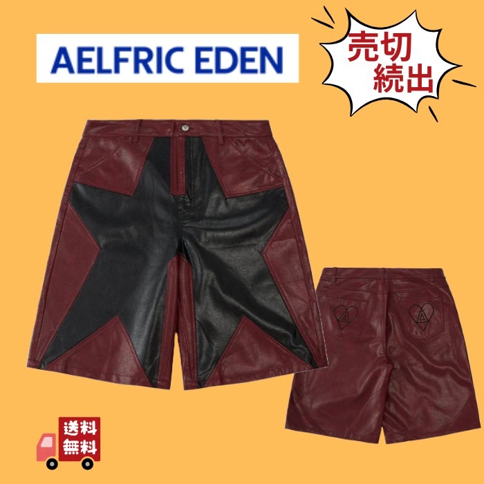 【大人気】★Aelfric Eden★ スター レザーショートパンツ