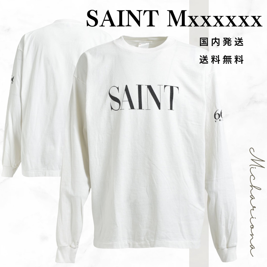 SAINT Mxxxxxx Tシャツ SAINT LS TEE 長袖 ホワイト ロンT
