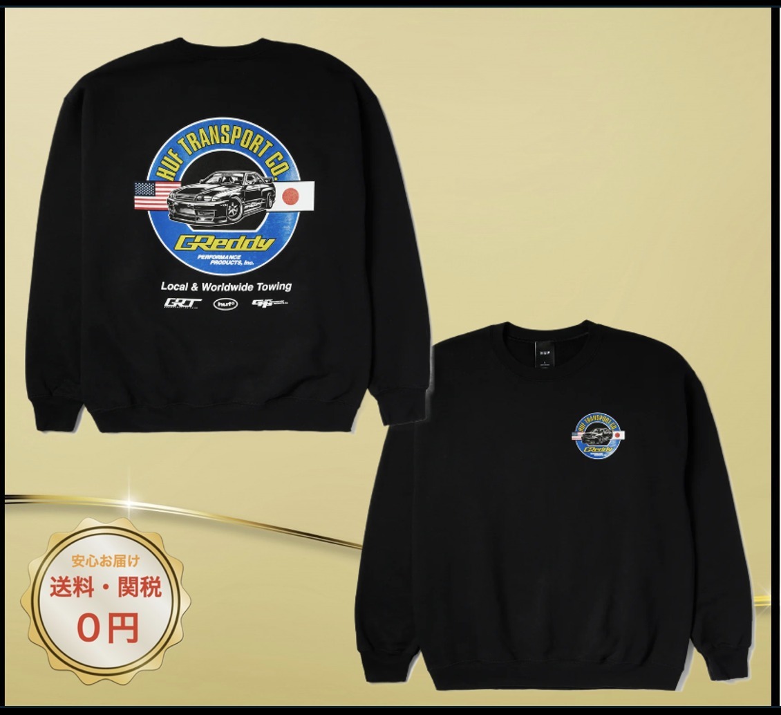 関税込み♪コラボ【HUF】x GReddy Transport ロゴ★クルーネック