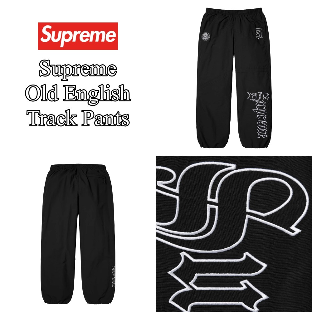 【Supreme】Old English Track Pants★Black★25SS★