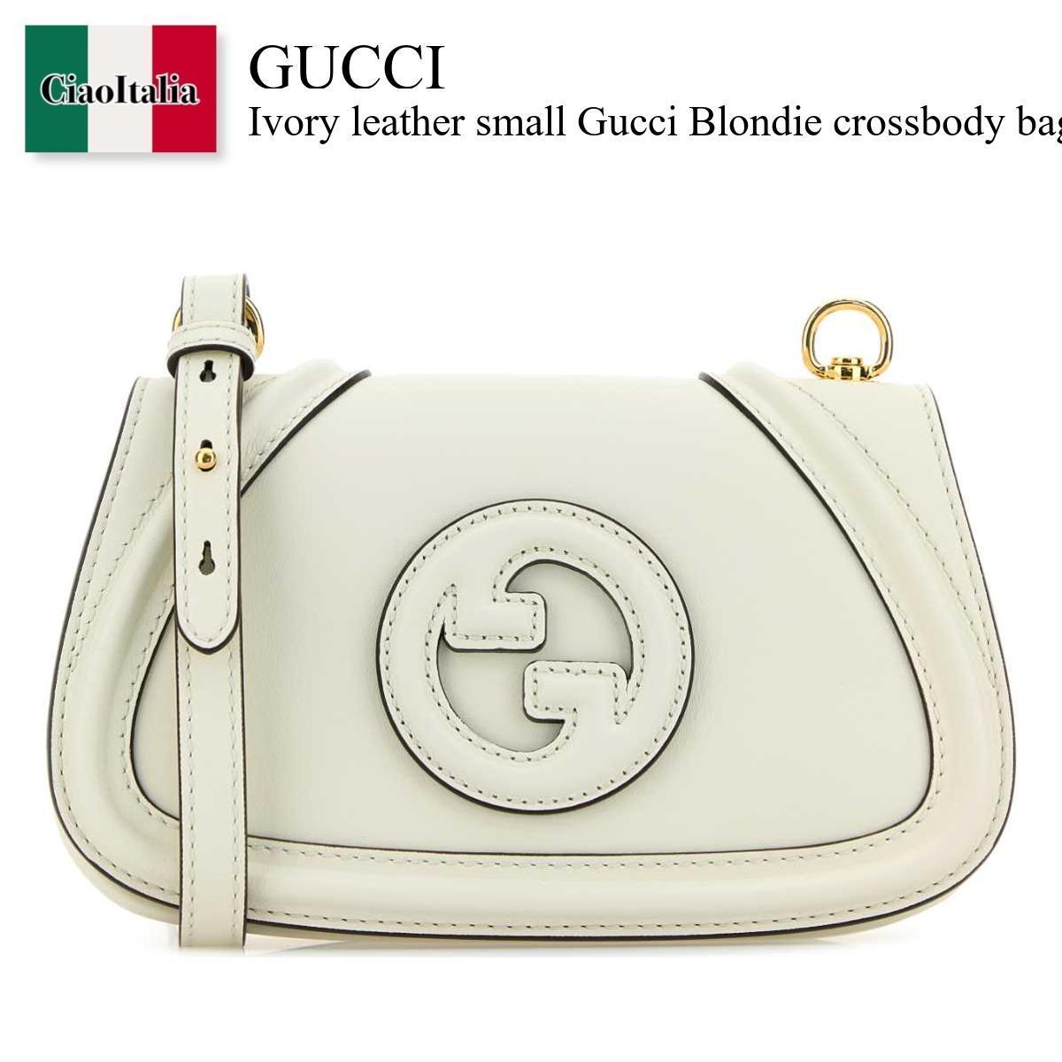 ショルダーバッグ・ポシェット Gucci Ivory Leather Small Gucci Blondie Crossbody Bag