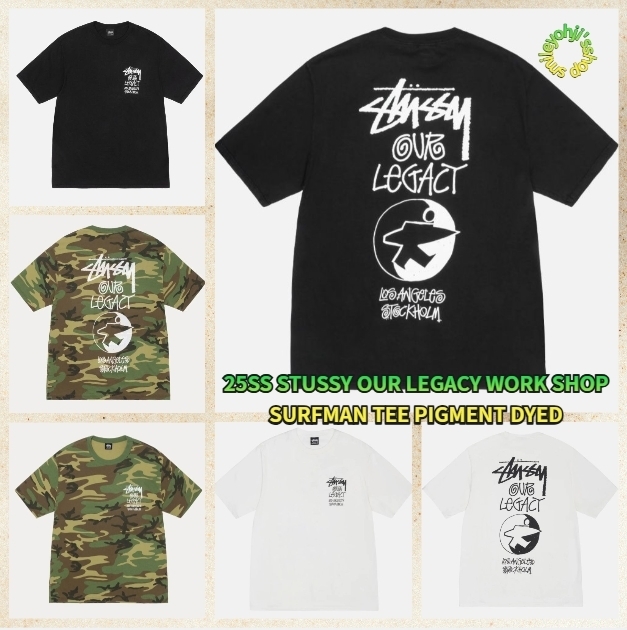 ★25SS★STUSSY OUR LEGACY WORK SHOP SURFMAN TEE PIGMENT DYED