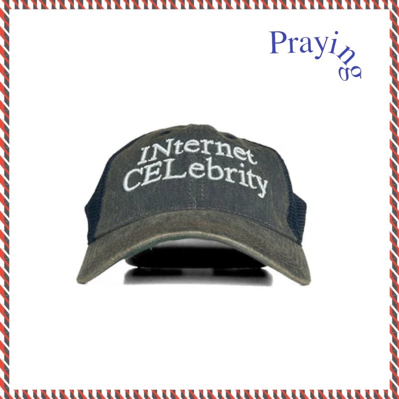【Praying】INternet CELbrity Hat