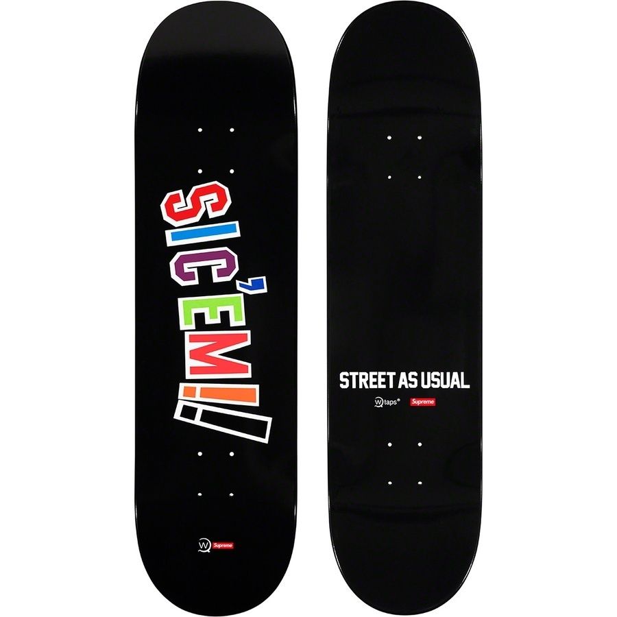 シュプリームSupreme WTAPS Sic'em! Skateborard-